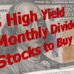 High Yield Monthly Dividend Stocks