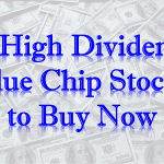 High Dividend Blue Chip Stocks