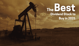 the best dividend stock to buy in 2021
