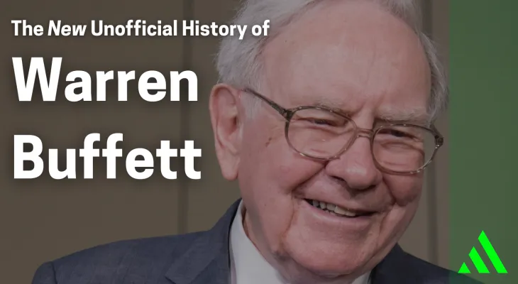 the new unofficial history of warren buffett