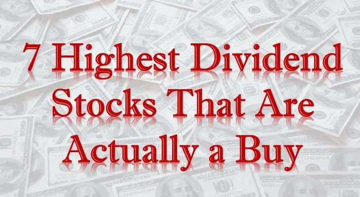Highest Dividend Stocks